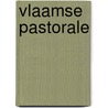 Vlaamse pastorale door Bert Popelier