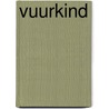 Vuurkind by Herman Portocarero