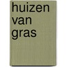 Huizen van gras door Thomas Block