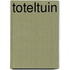 Toteltuin door Marjan Brouwers