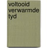 Voltooid verwarmde tyd by Denoo