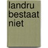 Landru bestaat niet