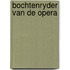 Bochtenryder van de opera