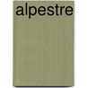 Alpestre door Speliers