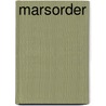 Marsorder door Degelin