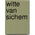 Witte van sichem