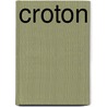 Croton by Vandeloo