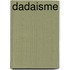 Dadaisme