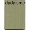 Dadaisme door Sabbe