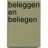 Beleggen en beliegen door Vree