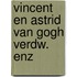 Vincent en astrid van gogh verdw. enz