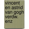 Vincent en astrid van gogh verdw. enz door Roobjee