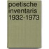 Poetische inventaris 1932-1973