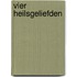 Vier heilsgeliefden