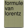 Formule van lorentz by Horst Witte