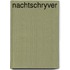 Nachtschryver