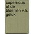 Copernicus of de bloemen v.h. geluk