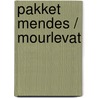 Pakket Mendes / Mourlevat door Onbekend