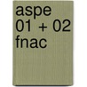 Aspe 01 + 02 Fnac door Onbekend