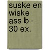 Suske en Wiske Ass B - 30 ex. door Onbekend