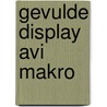 Gevulde display AVI Makro door Onbekend