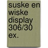 Suske en Wiske display 306/30 ex. by Unknown