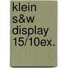 Klein S&W display 15/10ex. door Onbekend