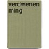 Verdwenen ming