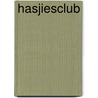Hasjiesclub by Unknown
