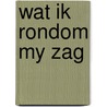 Wat ik rondom my zag door Vandeputte