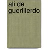Ali de guerillerdo door Swartenbroekx
