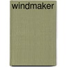 Windmaker door Willy Vandersteen