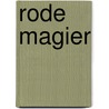 Rode magier by Vermeiren