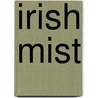 Irish mist door Koeck