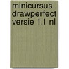 Minicursus drawperfect versie 1.1 nl door Adolph Hendriks