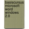Basiscursus microsoft word windows 2.0 door M.J.C.M. Krekels