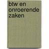 BTW en Onroerende Zaken door R.A. Wolf