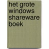 Het grote Windows shareware boek door J. Schildermans