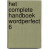 Het complete handboek WordPerfect 6 by J.L. Rietdijk
