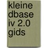 Kleine dbase iv 2.0 gids