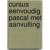 Cursus eenvoudig pascal met aanvulling by Sluis