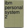 Ibm personal system 2 door Hoskins