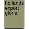 Hollands export glorie door Jordaan