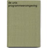 De UNIX programmeeromgeving by R. Pike