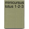 Minicursus Lotus 1-2-3 door H. Logtenberg