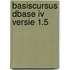 Basiscursus dbase iv versie 1.5