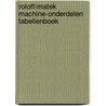 Roloff/matek machine-onderdelen tabellenboek door Onbekend