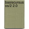 Basiscursus OS/2 2.0 door K. Boertjens