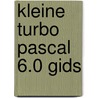 Kleine turbo pascal 6.0 gids door Michael Yester