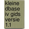 Kleine dbase iv gids versie 1.1 by Thomas T. Stone